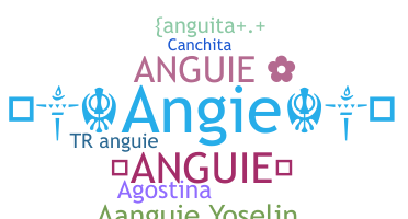 별명 - Anguie