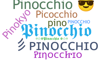 별명 - Pinocchio