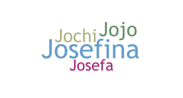 별명 - Josefina