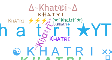 별명 - Khatri