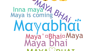 별명 - Mayabhai