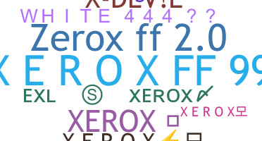 별명 - Xerox