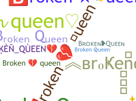 별명 - Brokenqueen
