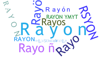 별명 - Rayon