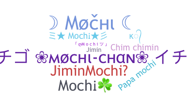 별명 - Mochi