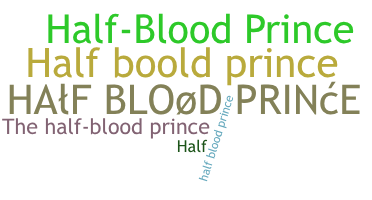 별명 - HalfbloodPrince