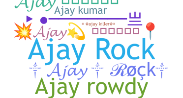 별명 - AjayRock