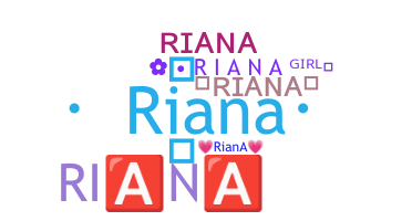 별명 - Riana
