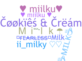 별명 - Milk