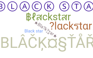 별명 - Blackstar