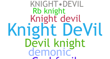 별명 - KnightDevil