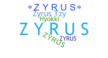 별명 - Zyrus