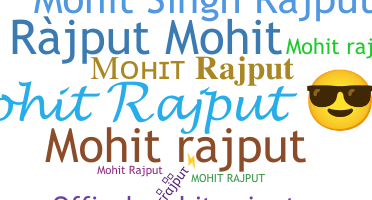 별명 - Mohitrajput