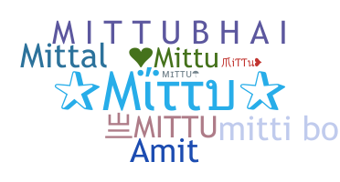 별명 - Mittu
