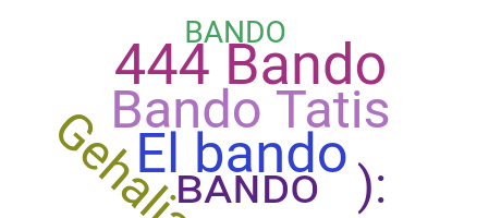 별명 - Bando