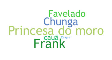별명 - Favelado