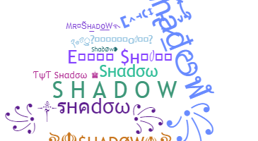 별명 - Shadow