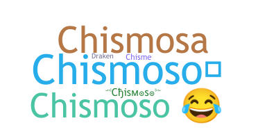 별명 - Chismoso