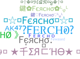 별명 - Fercho