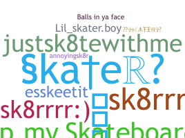별명 - Skater