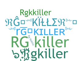 별명 - Rgkiller