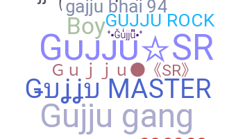 별명 - Gujju