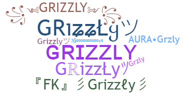 별명 - Grizzly