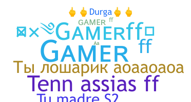 별명 - GamerFF