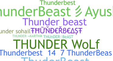 별명 - Thunderbeast
