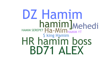 별명 - Hamim