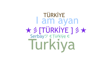 별명 - Turkiye
