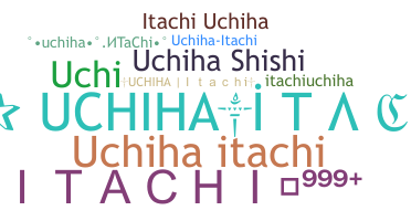 별명 - UchihaItachi