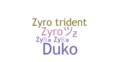 별명 - Zyro