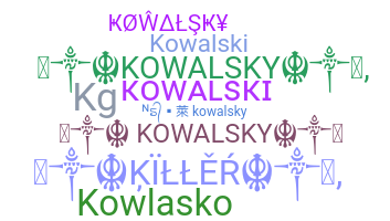 별명 - Kowalsky