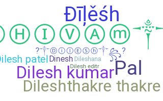 별명 - Dilesh