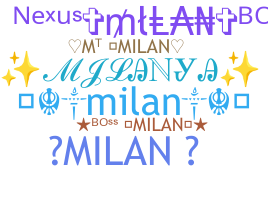 별명 - Milan