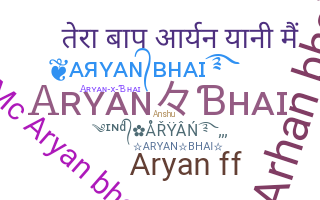 별명 - Aryanbhai