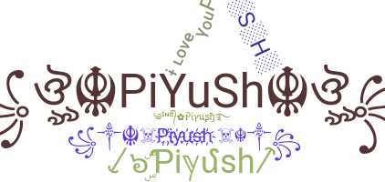 별명 - Piyush