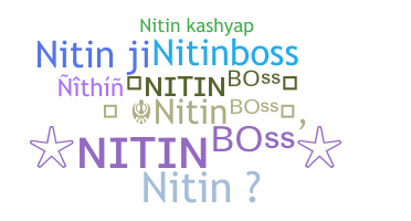 별명 - NitinBoss