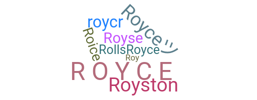 별명 - Royce