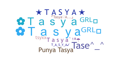 별명 - Tasya