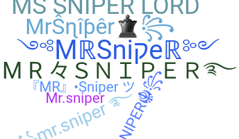 별명 - MrSniper
