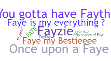 별명 - Faye