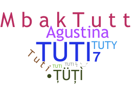 별명 - Tuti