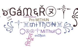 별명 - Mithun