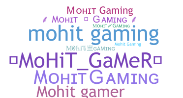 별명 - mohitgaming