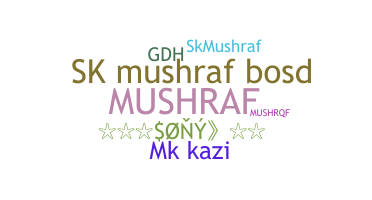 별명 - Mushraf