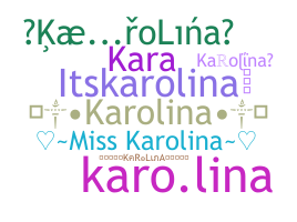 별명 - Karolina