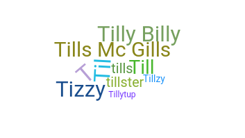 별명 - Tilly